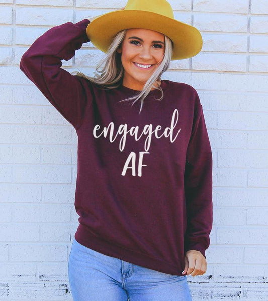 Engaged AF Sweatshirt - BelleHarris