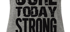 Sore Today STRONG Tomorrow Workout Tank Top Gray with Black - BelleHarris