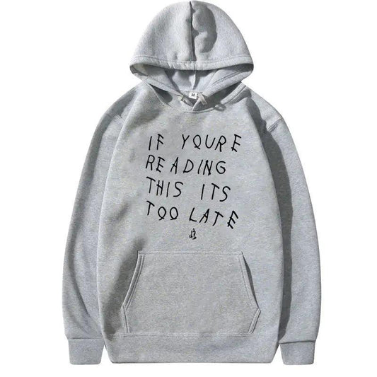IT'S TOO LATE Hoodies - BelleHarris