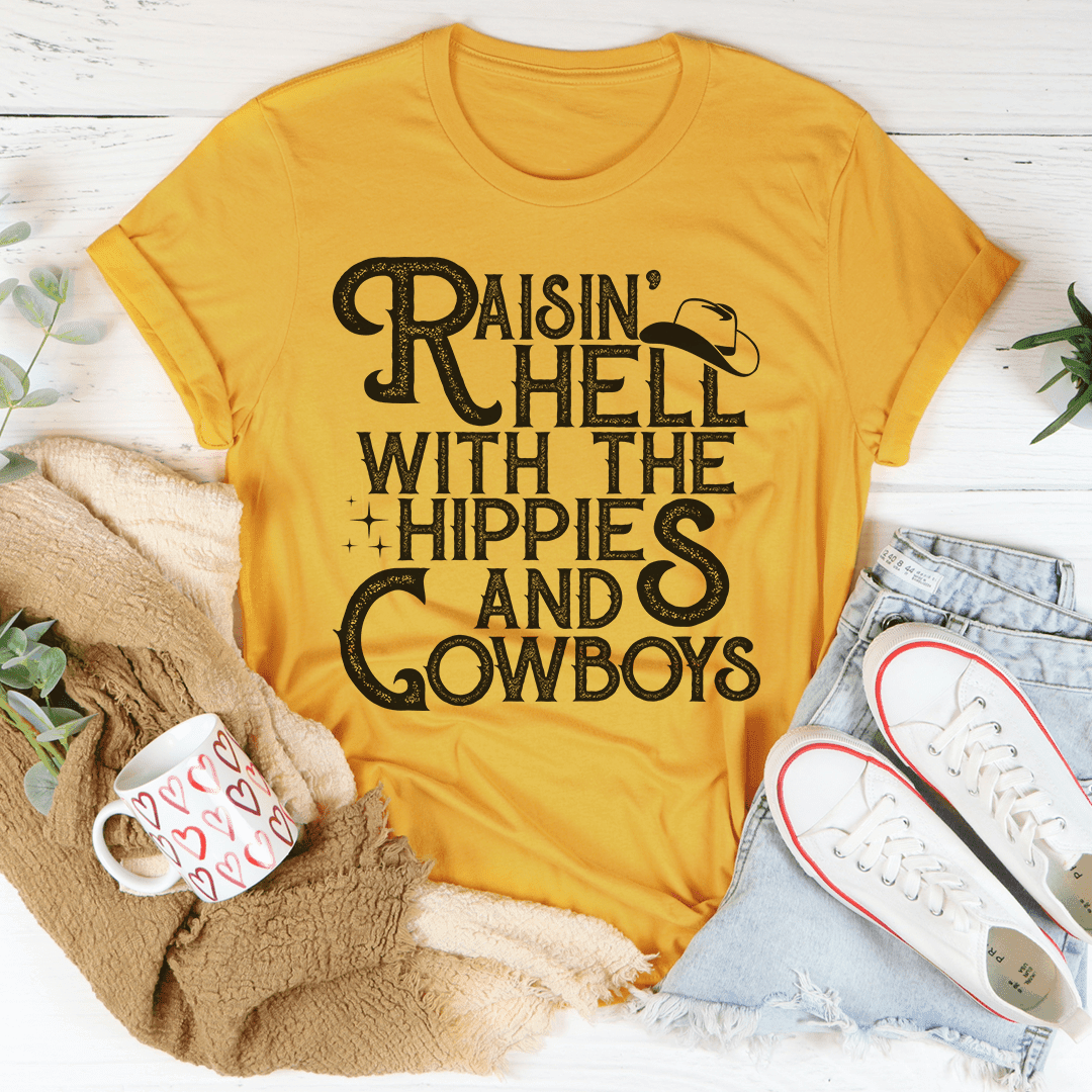 Raisin Hell With the Hippies and Cowboys T-Shirt - BelleHarris